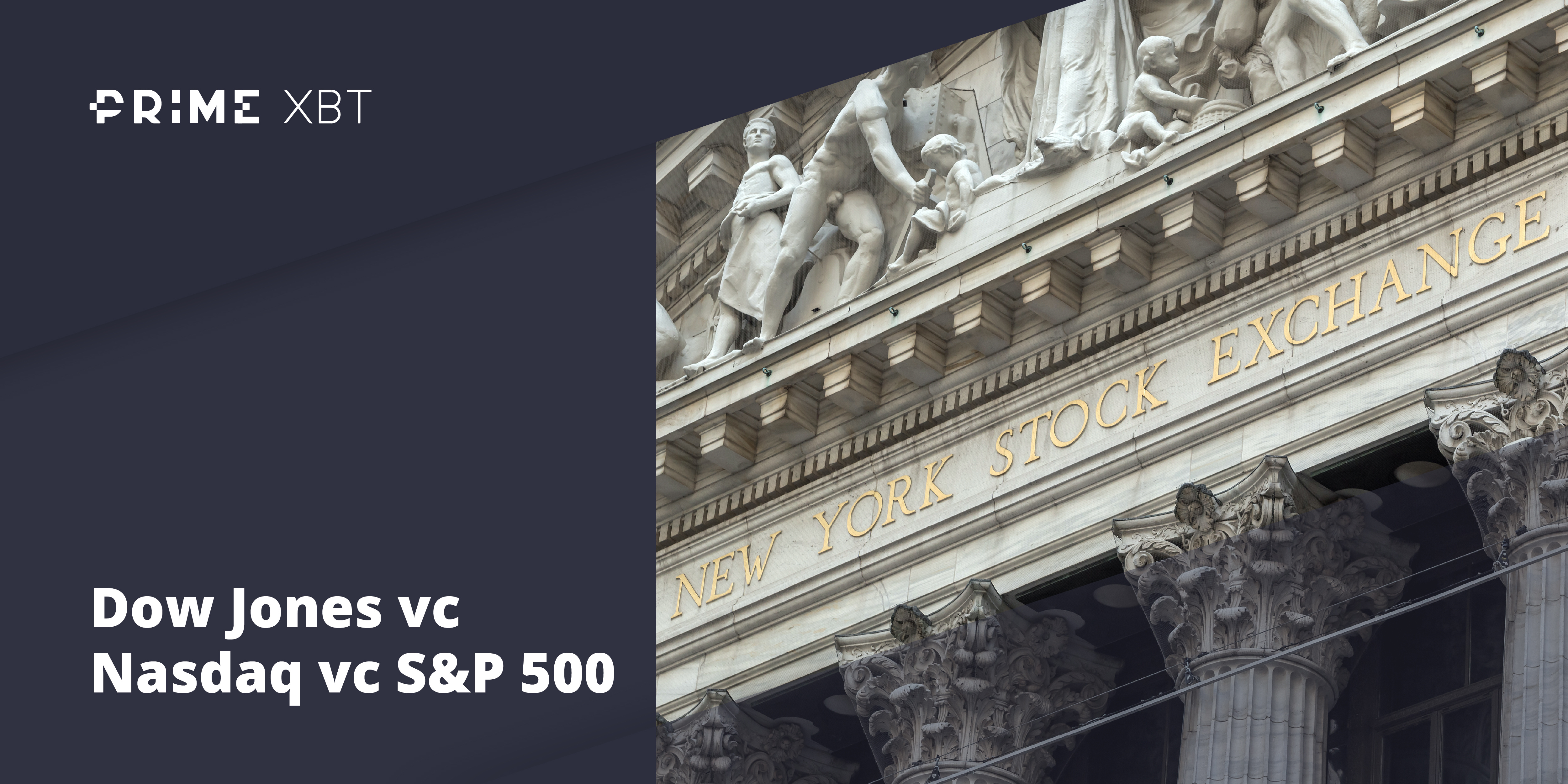 Dow Jones Vs NASDAQ Vs S&P 500: The Differences Traders Need To Know Dow Jones Vs NASDAQ Vs S&P 500: The Differences Traders Need To Know - dow jones