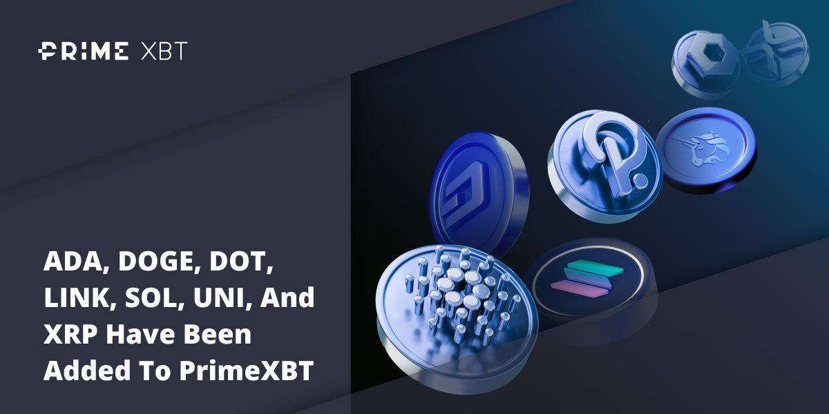 PrimeXBT Enables Solana, Cardano, Polkadot, Dogecoin And More For Margin Trading and Covesting PrimeXBT Enables Solana, Cardano, Polkadot, Dogecoin And More For Margin Trading and Covesting - PrimeXBT Lists