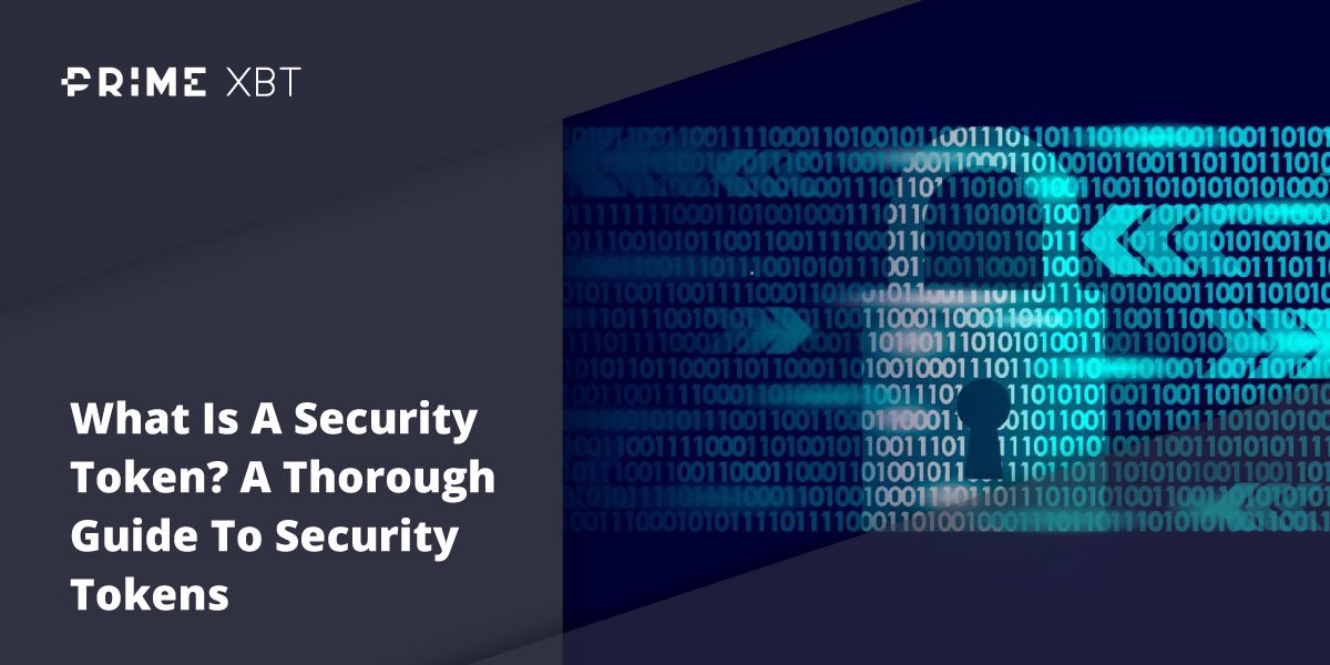 What Is A Security Token? A Thorough Guide To Security Tokens What Is A Security Token? A Thorough Guide To Security Tokens - primexbt blog sto 14 09